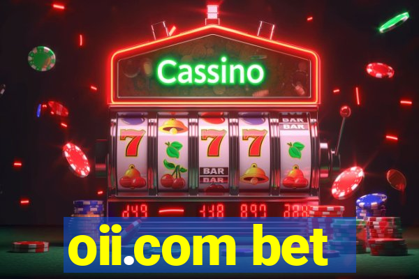 oii.com bet